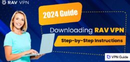 How to Download RAV VPN in 2025 (All Devices)