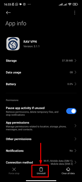 Tap on RAV VPN once to open the app info page, then tap Uninstall. This will start the uninstallation process.